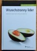 Kaplan Bob, Kaiser Rob • Wszechstronny lider